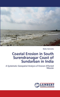 Coastal Erosion in South Surendranagar Coast of Sundarban in India