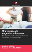 Um tratado de engenharia humana