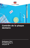 Contrôle de la plaque dentaire
