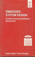 Embedded System Design: A Unified Hardware/Software Introduction