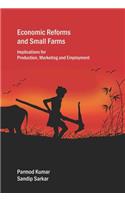 Economic Reforms and Small Farms