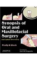 Synopsis of Oral and Maxillofacial Surgery