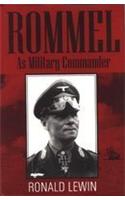 Rommel as military Commander