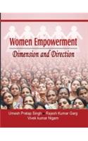 Women Empowerment : Dimension and Direction (Crown Size)