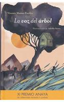 La Voz del Rbol- The Tree's Voice