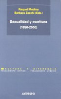 Sexualidad y Escritura 1850 - 2000