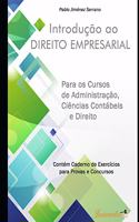 Introdução ao direito empresarial para os cursos de Administração, Ciências Contábeis e Direito