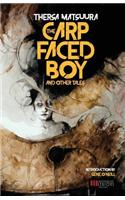 Carp-Faced Boy and Other Tales