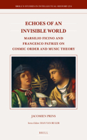 Echoes of an Invisible World
