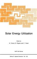 Solar Energy Utilization: Fundamentals and Applications