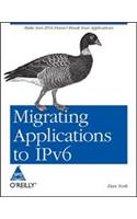 Migrating Applications To Ipv6