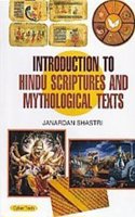 Introduction To Hindu Scriptures And Mythological Text