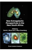 New Extragalactic Perspectives in the New South Africa