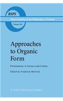 Approaches to Organic Form