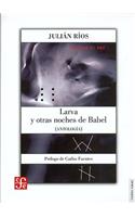 Larva y Otras Noches de Babel