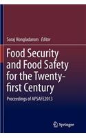 Food Security and Food Safety for the Twenty-first Century