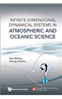 Infinite-Dimensional Dynamical Systems in Atmospheric and Oceanic Science