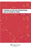 Contracts for the International Sale of Goods in China