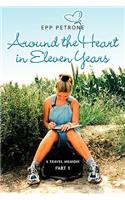Around the Heart in Eleven Years