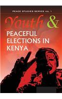 Youth and Peaceful Elections in Kenya