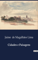 Cidades e Paisagens