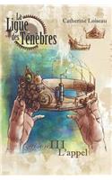 La Ligue des ténèbres - Saison 3