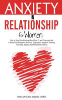 Anxiety in Relationship for Women
