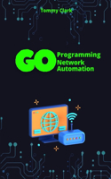 Network Automation with Go