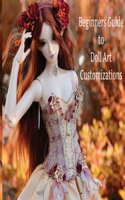 Doll Customization for Beginners