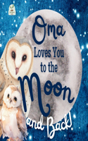 Oma Loves You to the Moon and Back