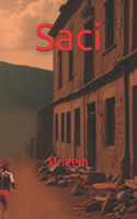 Saci: Origem(Lendários Comics)