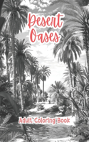 Desert Oases Adult Coloring Book Grayscale Images By TaylorStonelyArt