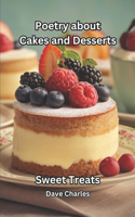 Poetry about Cakes and Desserts