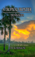 Tropical Frontier