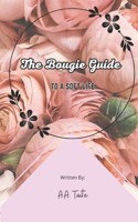 Bougie Guide to a Soft Life