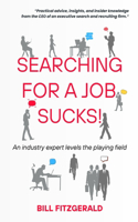 Searching For A Job Sucks!