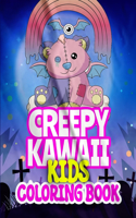 Creepy kawaii coloring book for kids: Toddler Cute kreepy Relaxation Kawaii Coloring Book