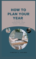 How to plan your year