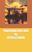 Ponchatoula After Dark