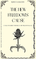 New Freedom's Cause