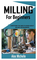 Milling for Beginners