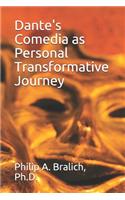 Dante's Comedia as Personal Transformative Journey