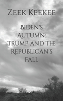 Biden's Autumn