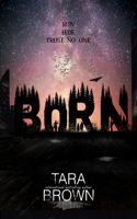 Born: A Post-Apocalyptic Survival Thriller(1 Born)