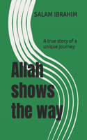 Allah shows the way