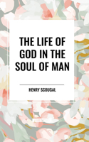 Life of God in the Soul of Man