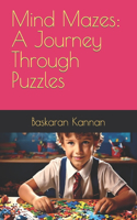 Mind Mazes: A Journey Through Puzzles