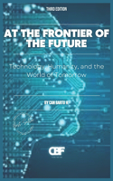 At the Frontier of the Future