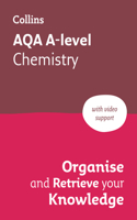 AQA A level Chemistry Organise and Retrieve Your Knowledge