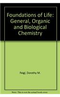 Foundations of Life: General, Organic and Biological Chemistry